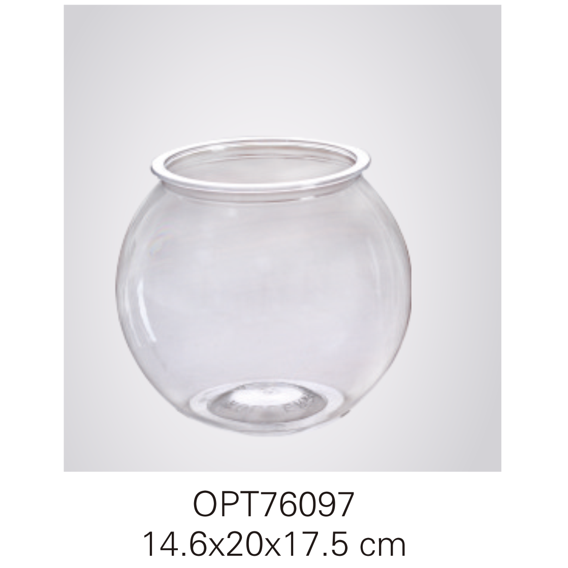 OPT76097 14.6x20x17.5cm fishbowls