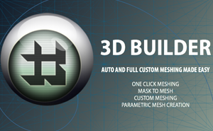 3D Builder 三维建模模块