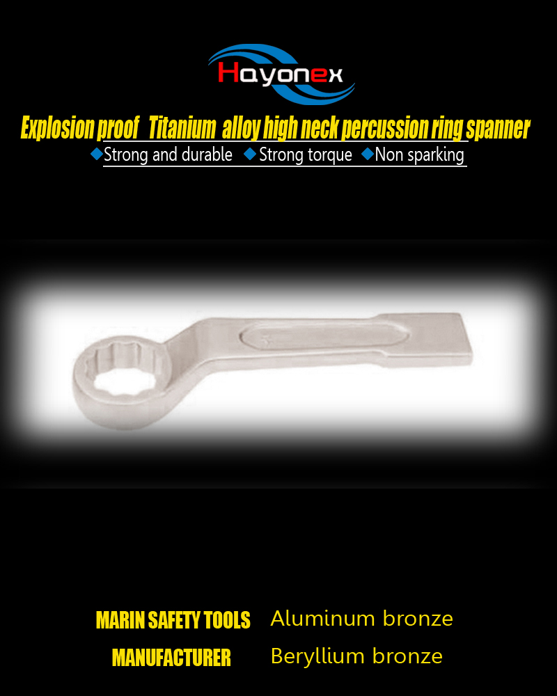 Titanium allyoy high neck percussion ring spanner HY5010