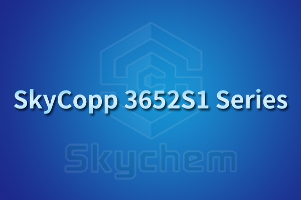 SkyCopp 3652S1 Series