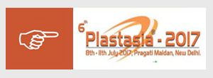 2017年第6届印度国际橡塑展 PLASTASIA 2017