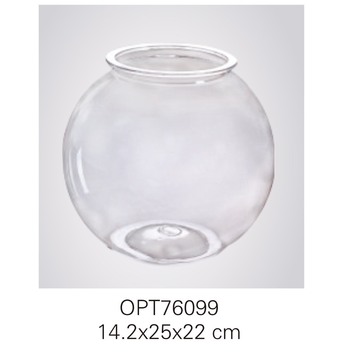 OPT76099 14.2x25x22cm fishbowls