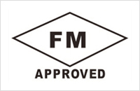 The fire products have the certificates of FM approval issued by USA Factory Mutual Research Corporation (FM). 