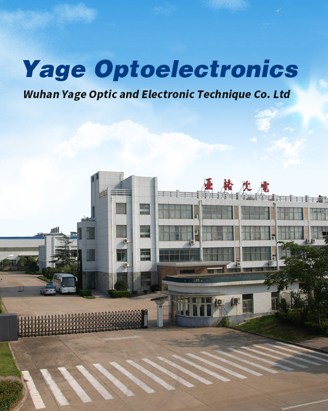 Wuhan Yage Optic and Electronic Technique Co. Ltd