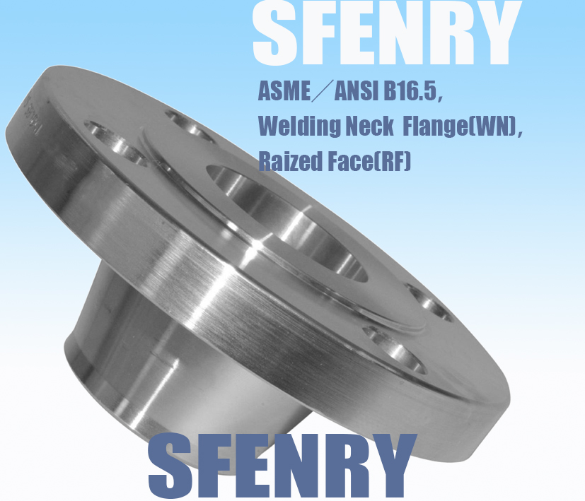 ASME B16.5 美标高颈对焊法兰，凸面密封，150LB-2500LB