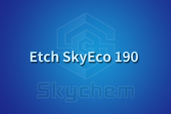 Etch SkyEco 190