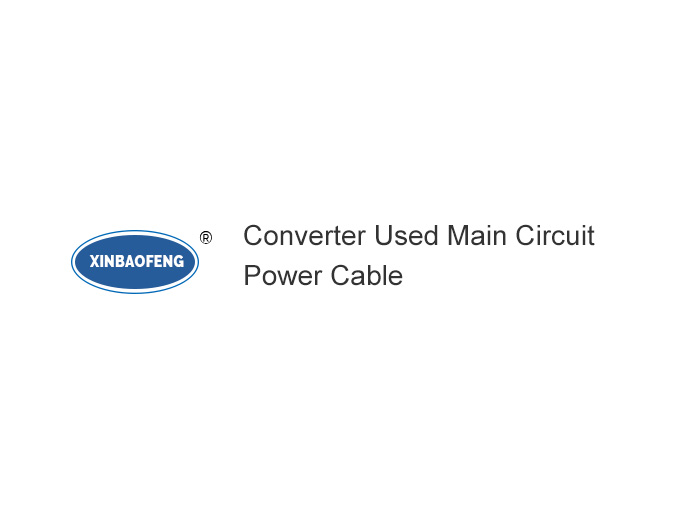 Converter Used Main Circuit Power Cable