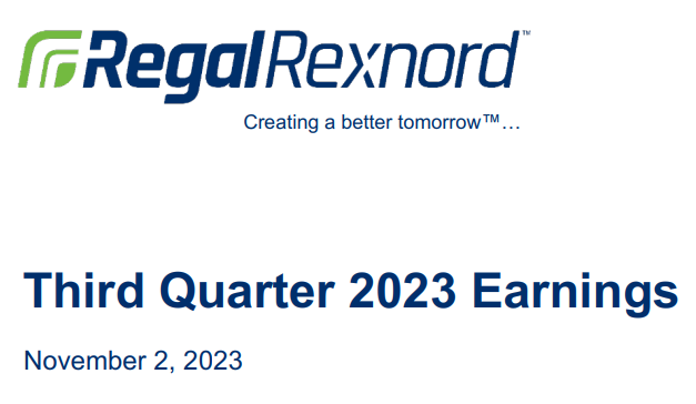 雷科达集团发布2023年第三季度财报 Regal Rexnord Corporation Reports Strong Third Quarter 2023 Financial Results