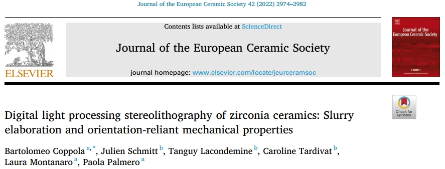 《Journal of the European Ceramic Society》：氧化锆陶瓷的数字光处理立体光刻:浆料制备和取向依赖的力学性能
