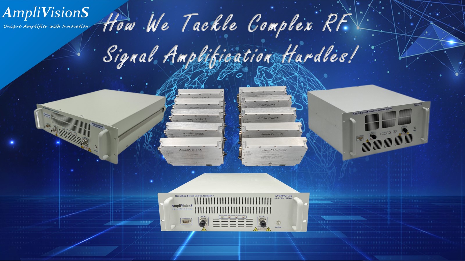 How We Tackle Complex RF Signal Amplification Hurdles
