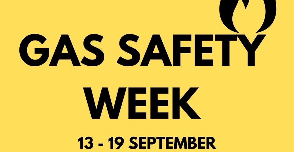 Gas Safety Week: Top Eight Tips to Help Make Household “Gas Secure”